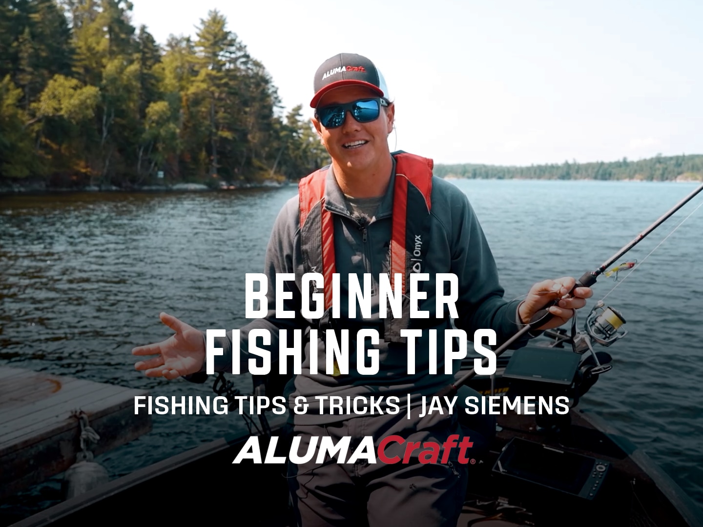 Jay Siemens, Fishing Tips for Beginners
