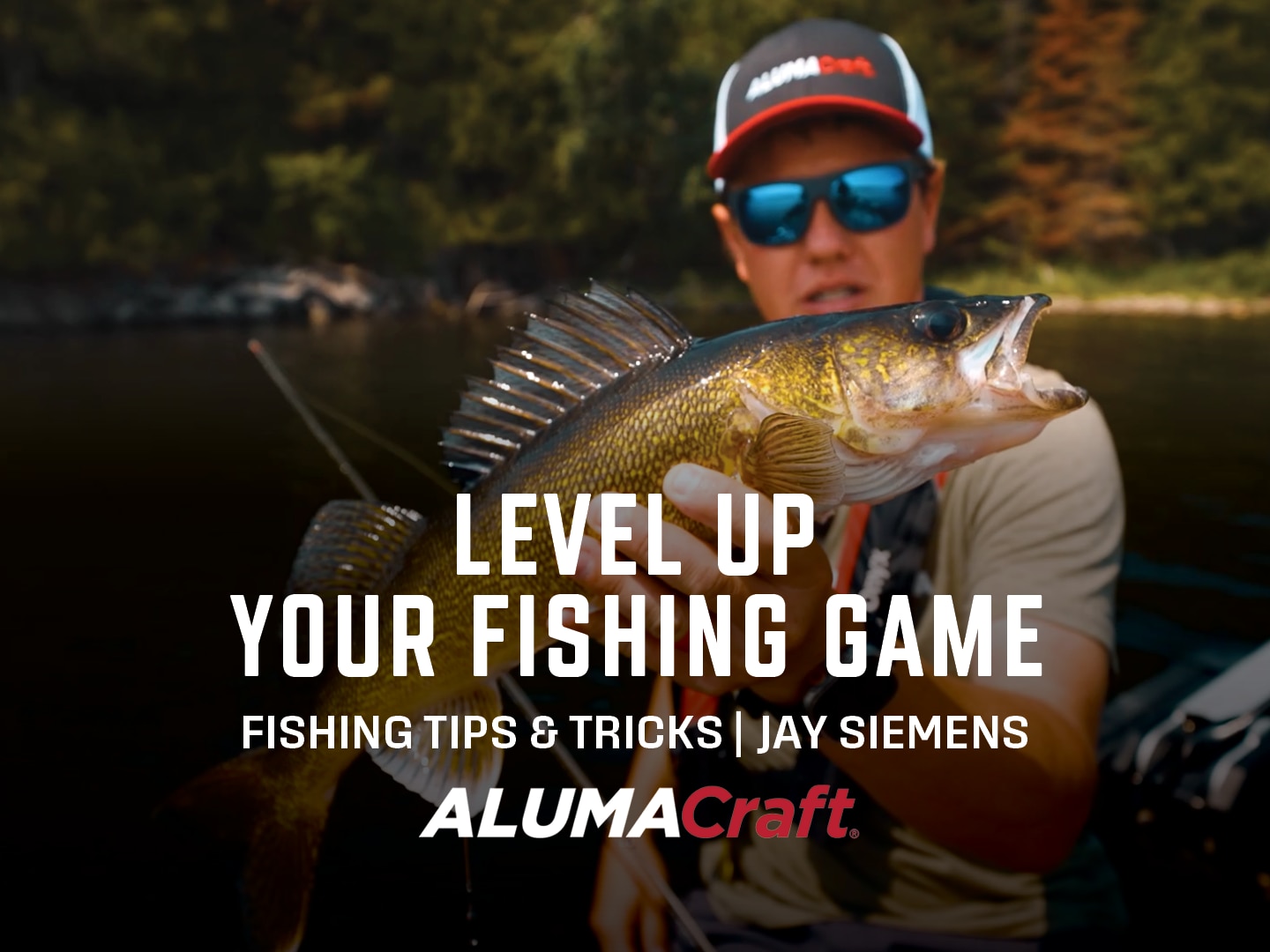 Jay Siemens, Level Up Your Fishing Game